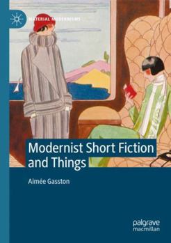 Paperback Modernist Short Fiction and Things Book