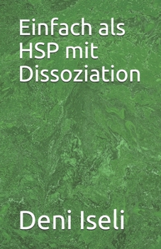 Paperback Einfach als HSP mit Dissoziation [German] Book