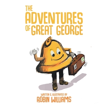 Paperback The Adventures of Great George Book