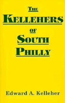 Paperback The Kelleher's of South Philly Book