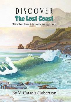 Hardcover Discover the Lost Coast Book