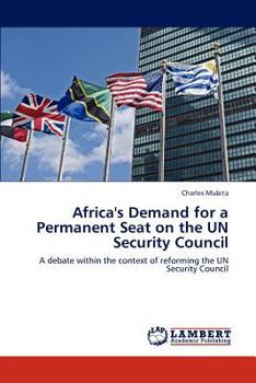 Paperback Africa's Demand for a Permanent Seat on the UN Security Council Book