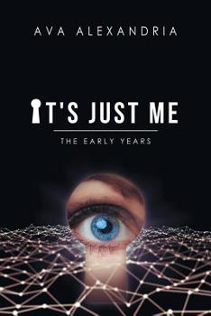 Paperback It's Just Me: The Early Years Book