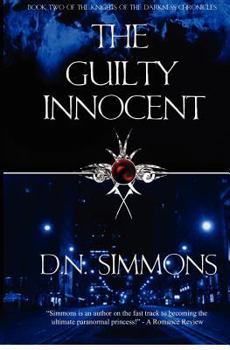 The Guilty Innocent: Knights of the Darkness Book Two - Book #2 of the Knights of the Darkness Chronicles