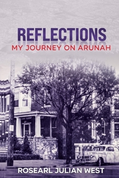 Reflections: My Journey on Arunah