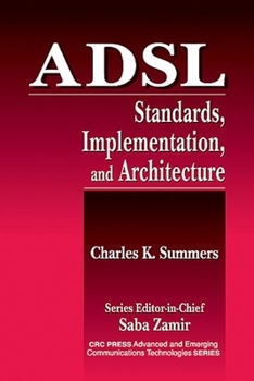 Hardcover ADSL Standards, Implementation, and Architecture Book