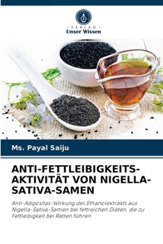 Paperback Anti-Fettleibigkeits-Aktivität Von Nigella-Sativa-Samen [German] Book