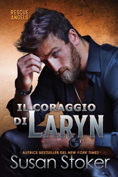 Paperback Il coraggio di Laryn [Italian] Book