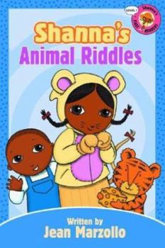 Shanna's Animal Riddles Level One : Every Book Has Words You'll Know - Book  of the Shanna