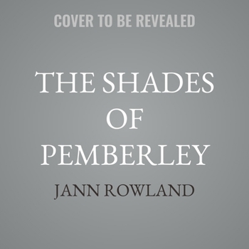 The Shades of Pemberley