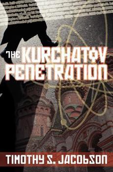 Paperback The Kurchatov Penetration Book