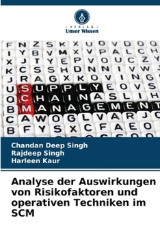 Paperback Analyse der Auswirkungen von Risikofaktoren und operativen Techniken im SCM [German] Book