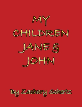 Paperback My Children Jane and John Book
