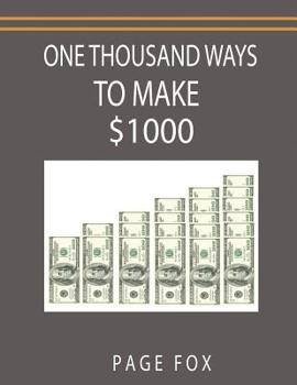 Paperback One Thousand Ways to Make $1000 Book