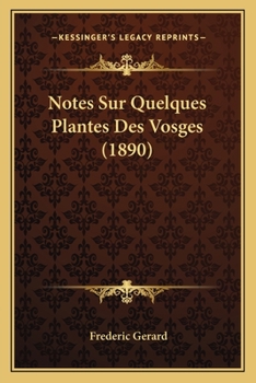 Paperback Notes Sur Quelques Plantes Des Vosges (1890) [French] Book