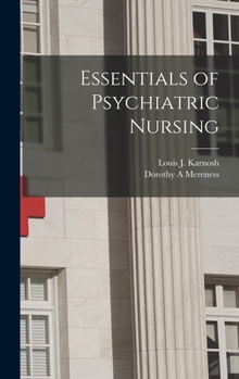 Hardcover Essentials of Psychiatric Nursing Book