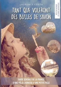 Paperback Tant que voleront des bulles de savon [French] Book