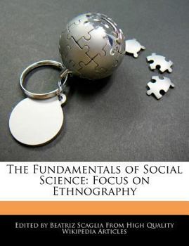 Paperback The Fundamentals of Social Science: Focus on Ethnography Book