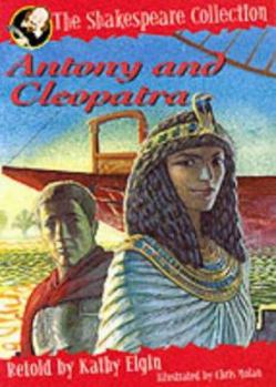 Antony And Cleopatra - Book  of the Shakespeare Collection