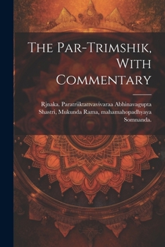 Paperback The Par-trimshik, With Commentary [Sanskrit] Book