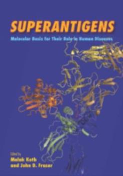 Hardcover Superantigens: Molecular Basis for Their Role in Human Diseases Book