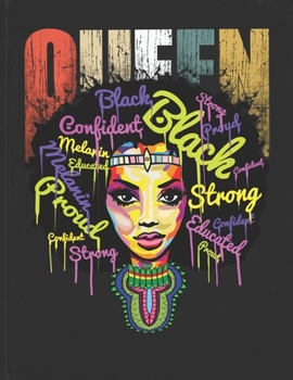 Queen Black Confident Strong Educated Proud: African American Calendars 2020 Work or School Gift for Black Women  Planner Daily Weekly Monthly Undated Calendar Organizer Journal