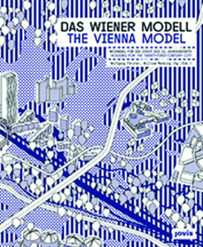 Paperback The Vienna Model: Housing for the Twenty-First Century City Book