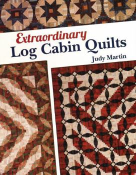 Paperback Extraordinary Log Cabin Quilts Book
