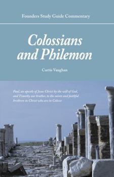 Paperback Founders Study Guide Commentary: Colossians and Philemon Book