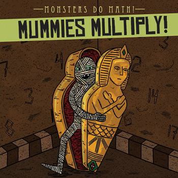 Mummies Multiply!