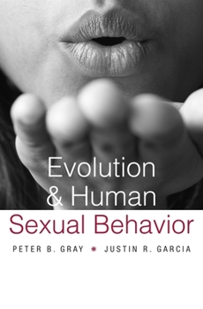 Paperback Evolution and Human Sexual Behavior Book