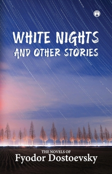 Paperback White Nights and Other Stories Book