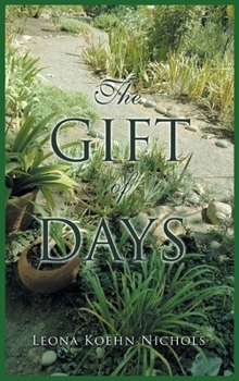 Hardcover The Gift of Days Book