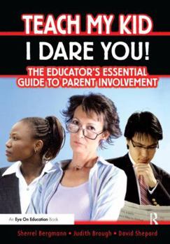Hardcover Teach My Kid- I Dare You! Book