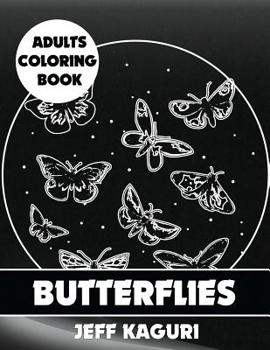 Paperback Adults Coloring Book: Butterflies Book
