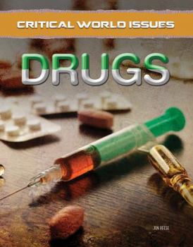 Drugs - Book  of the Critical World Issues