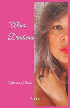 Paperback "Alma Diadema": Reflexiones y Poemas [Spanish] Book