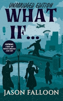 Paperback What If... (Unabridged Edition) Book