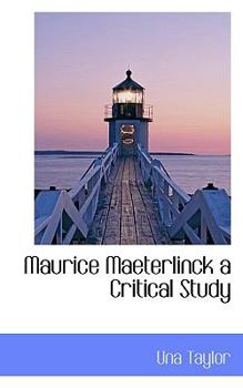 Paperback Maurice Maeterlinck a Critical Study Book