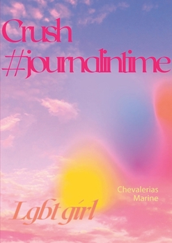 Paperback Crush: #journalintime [French] Book