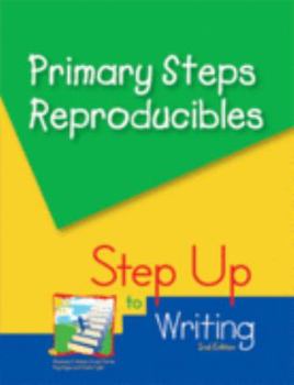 Spiral-bound Primary Steps: Reproducibles for K-2 Teachers Step Up to Writing Publication Book