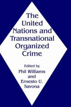 Paperback The United Nations and Transnational Organized Crime Book