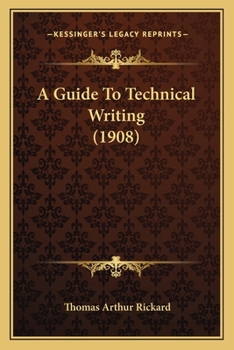 Paperback A Guide To Technical Writing (1908) Book