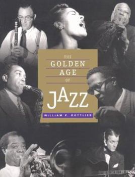 Paperback Golden Age of Jazz Book