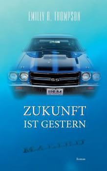 Paperback Zukunft ist Gestern [German] Book