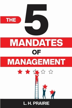 Paperback The 5 Mandates of Management Book