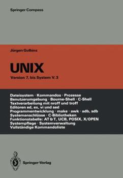 Paperback UNIX: Eine Einführung in Begriffe Und Kommandos Von UNIX -- Version 7, Bis System V.3 [German] Book