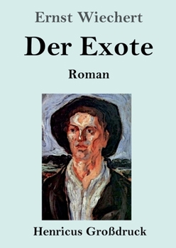 Paperback Der Exote (Großdruck): Roman (German Edition) [German] Book