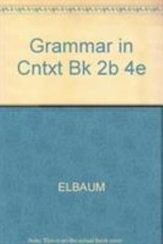 Paperback Grammar in Context Split Text 2b (Lessons 8-14) Book