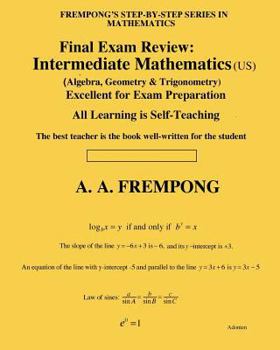 Paperback Final Exam Review: Intermediate Mathematics (US): (Algebra, Geometry & Trigonometry) Book